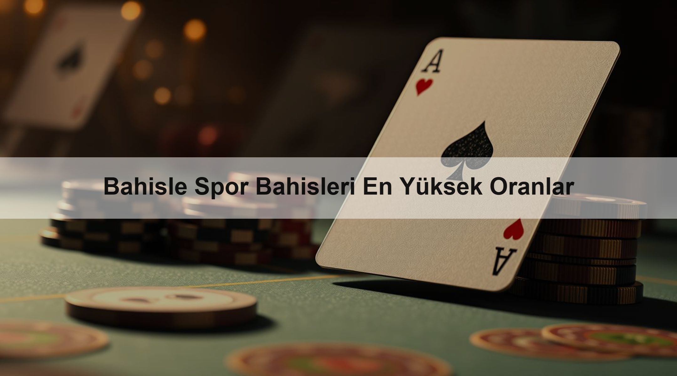 Bahisle Spor Bahisleri En Yüksek Oranlar